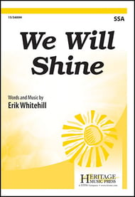 We Will Shine SSA choral sheet music cover Thumbnail